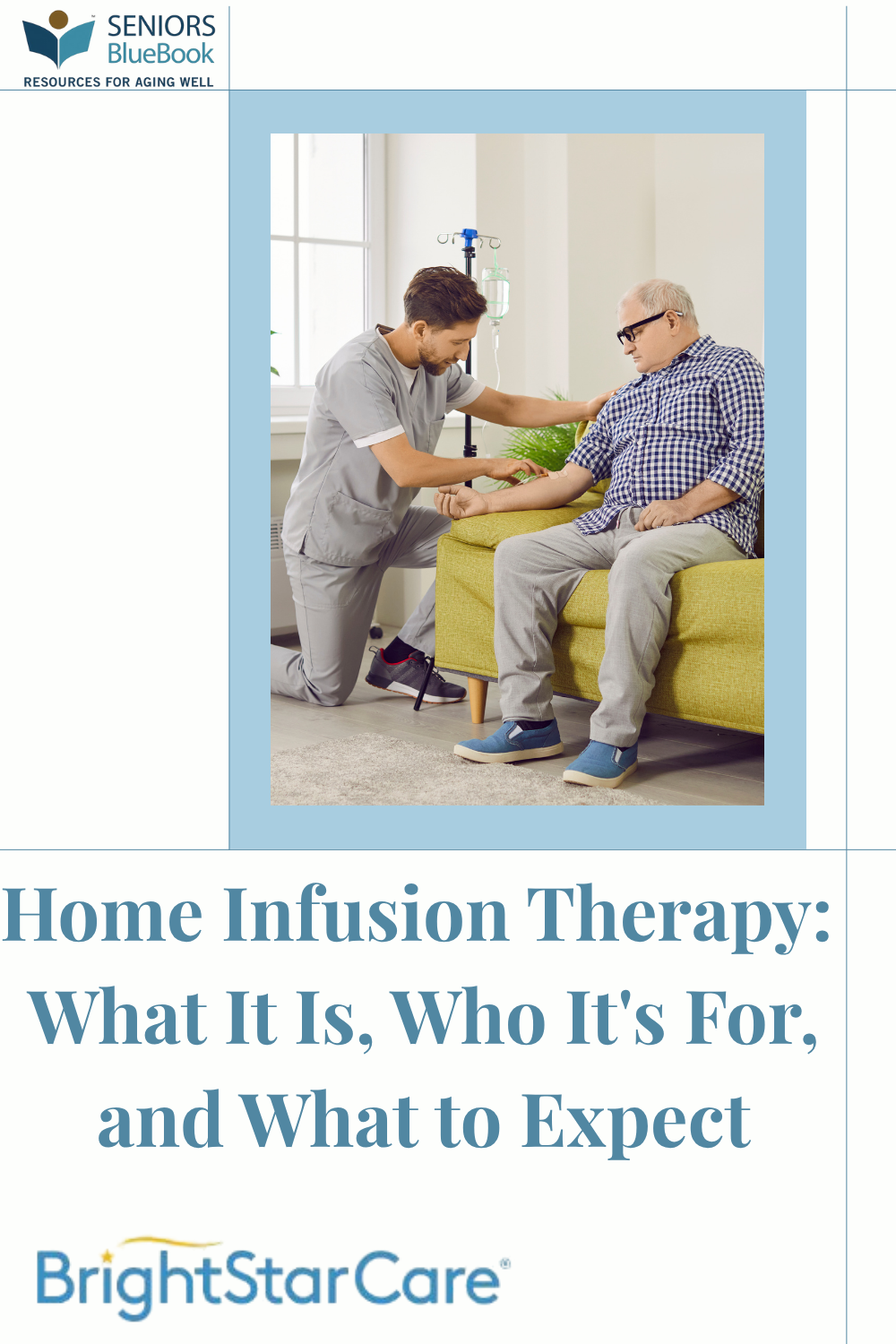 Home Infusion Therapy: What It Is, Who It's For, and What to Expect